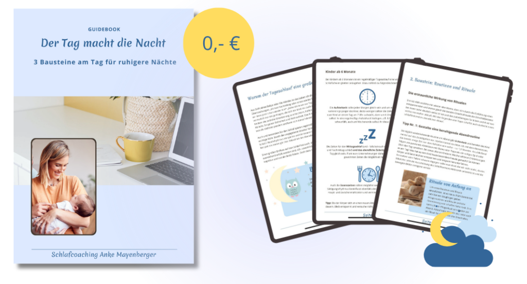 Hier können Eltern sich das Guidebook "Der Tag macht die Nacht" herunterladen um die 3 Bausteine am Tag für ruhigere Nächte kennenzulernen.